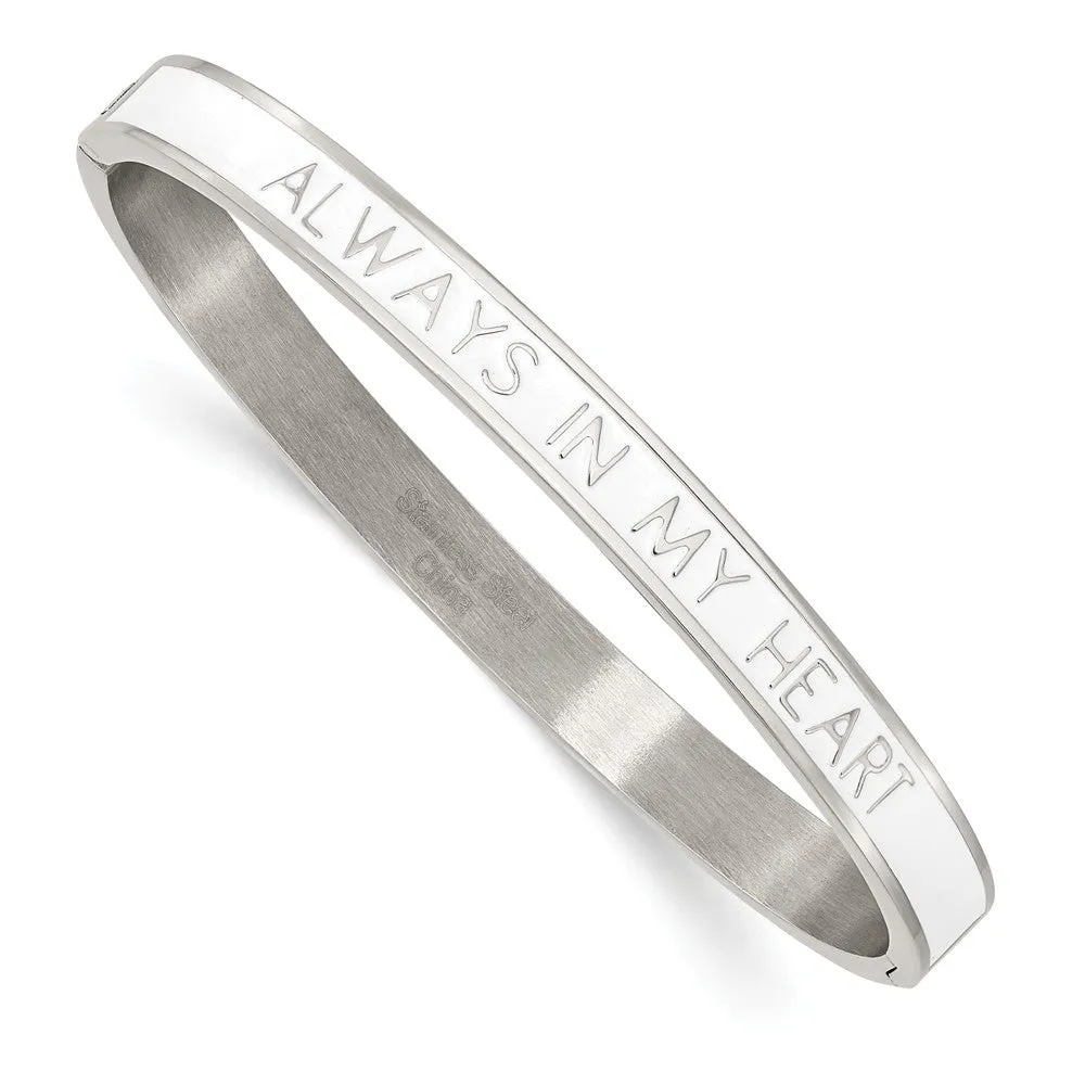 Stainless Steel Polished White Enamel ALWAYS IN MY HEART 6mm Bangle